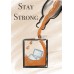 Felicitare Stay Strong